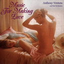 Anthony Ventura - Music for making love