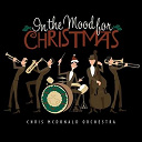 Chris Mcdonald - In the mood for christmas