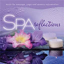 David Arkenstone - Spa - reflections: music for massage, yoga, and sensory rejuvenation