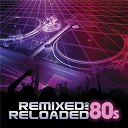 Dj Eclipse - Remixed and reloaded: 80s