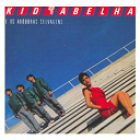 Kid Abelha - Seu espi&atilde;o (remasterizado)