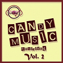 Alexander East / Arco / Christian Malloni / Colors Sound System / J / Jay West / M Brothers / Manuel Sahagun / Random Soul / The Candy Dealers / Unclesound - Candy music revisited, vol. 2