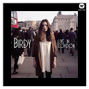 Birdy - Live in london