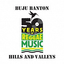 Buju Banton - Hills and valleys