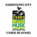 Barrington Levy - Under mi sensei