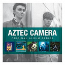 Aztec Camera - Original album series