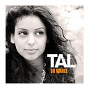 Tal - On avance