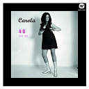 Carola - Rakkauden j&auml;lkeen - kaikki levytykset ja arkistojen aarteita vol. 4