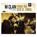 M-Clan - Para no ver el final (deluxe edition)