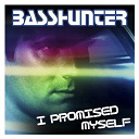 Basshunter - I promised myself