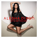 Alesha Dixon - Let's get excited (tunetribe)
