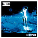 Muse - Showbiz (09 version)