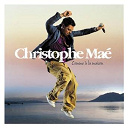 Christophe Ma&eacute; - Comme &agrave; la maison