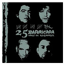 Barricada - 25 a&ntilde;os de rocanrol (dmd album)