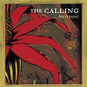 The Calling - Anything