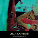 Luca Carboni - ...le band si sciolgono