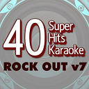 B The Star - 40 super hits karaoke: rock out v7