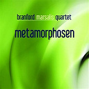 Branford Marsalis - Metamorphosen