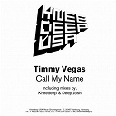 Timmy Vegas - Call my name