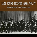 Blanche Calloway / Cab Calloway / Connie's Inn Orchestra / Don Redman / Eddie Lang / Fletcher Henderson / Joe Venuti / Louis Armstrong / Mildred Bailey / Red Nichols / The Casa Loma Orchestra / The Original Memphis Five - Jazz sound lexicon >1931< vol.4