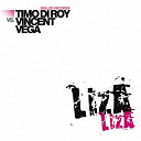 Timo Di Roy / Vincent Vega - Liza