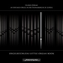 Ullrich B&ouml;hme - Orgelb&uuml;chlein