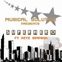 H / H Soulsurvivors / Musical Solution - Superhero