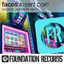 Faces - Insert coin