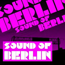 Alex Flitsch Meets Audiofly / And.id / Dirt Crew / Electro / Feygin / Filippo Moscatello / Gregor Tresher / Ian Pooley / Kolombo / Libex / Luna City Express / Marshall / Martin Woerner / Mike Monday / Minimal / Re-Up / Sebo K. / Someone Else / Sound Of Berlin / Stimming / Techno / The D&oslash; / The Finest Club Sounds Selection Of House / Till Von Sein - Sound of berlin - the finest club sounds selection of house, electro, minimal and techno