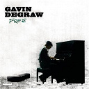 Gavin Degraw - Free