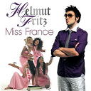 Helmut Fritz - Miss france