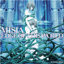 M&iacute;sia - Edge of this world
