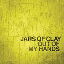 Jars Of Clay - Out of my hands