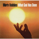 Marty Robbins - What god has done