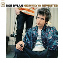 Bob Dylan - Highway 61 revisited (2010 mono version)