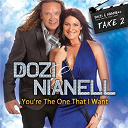 Dozi / Nianell - You're the one that i want - take 2
