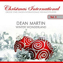 Dean Martin - Christmas international, vol. 2 (winter wonderland)