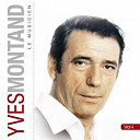 Yves Montand - Le musicien, vol. 4