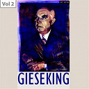 Herbert Von Karajan / The Philharmonia Orchestra / Walter Gieseking - Walter gieseking, vol. 2