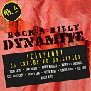 Al Epp / Alvis Wayne / Benny Joy / Billy Lee Riley / Bobby Lee Trammel / Curtis Long / Dennis Volk / Dinky Harris / Earl Henry / Gene Brown / George Thumper Jones / Glen Honeycutt / Glenn Bland / Hal Goodson / Lee Cole / Marvin Rainwater / Mickey Gilley / Mike Waggoner / Rocky Davis / Sonny Burgess / The Pharoahs / The Raiders / The Spades / Tommy Lam / Tooter Boatman, The Chaparrals / Trini Lopez / Warren Smith - Rock-a-billy dynamite, vol. 35