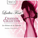 Cora Vaucaire / George Brassens / Georges Brassens / Patchou - Ladies first! chanson collection, vol. 3