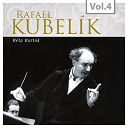 Rafael Kubel&iacute;k / Steven Staryk / The Royal Philharmonic Orchestra - Complete masterpieces, vol. 4
