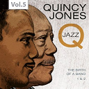 Quincy Jones - Q - the jazz recordings, vol. 5
