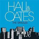 Daryl Hall / John Oates - The singles