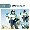 Jos&eacute; Feliciano - Mis favoritas