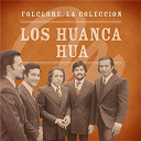 Los Huanca Hua - Folclore - la colecci&oacute;n - los huanca hua