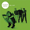 Guano Apes - Bel air