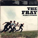 The Fray - Scars & stories