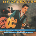 Little Gerhard - Greatest hits
