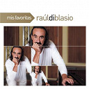 Raul Di Blasio - Mis favoritas